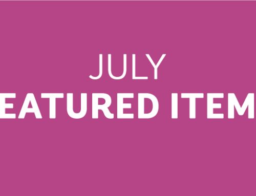 July Featured Items